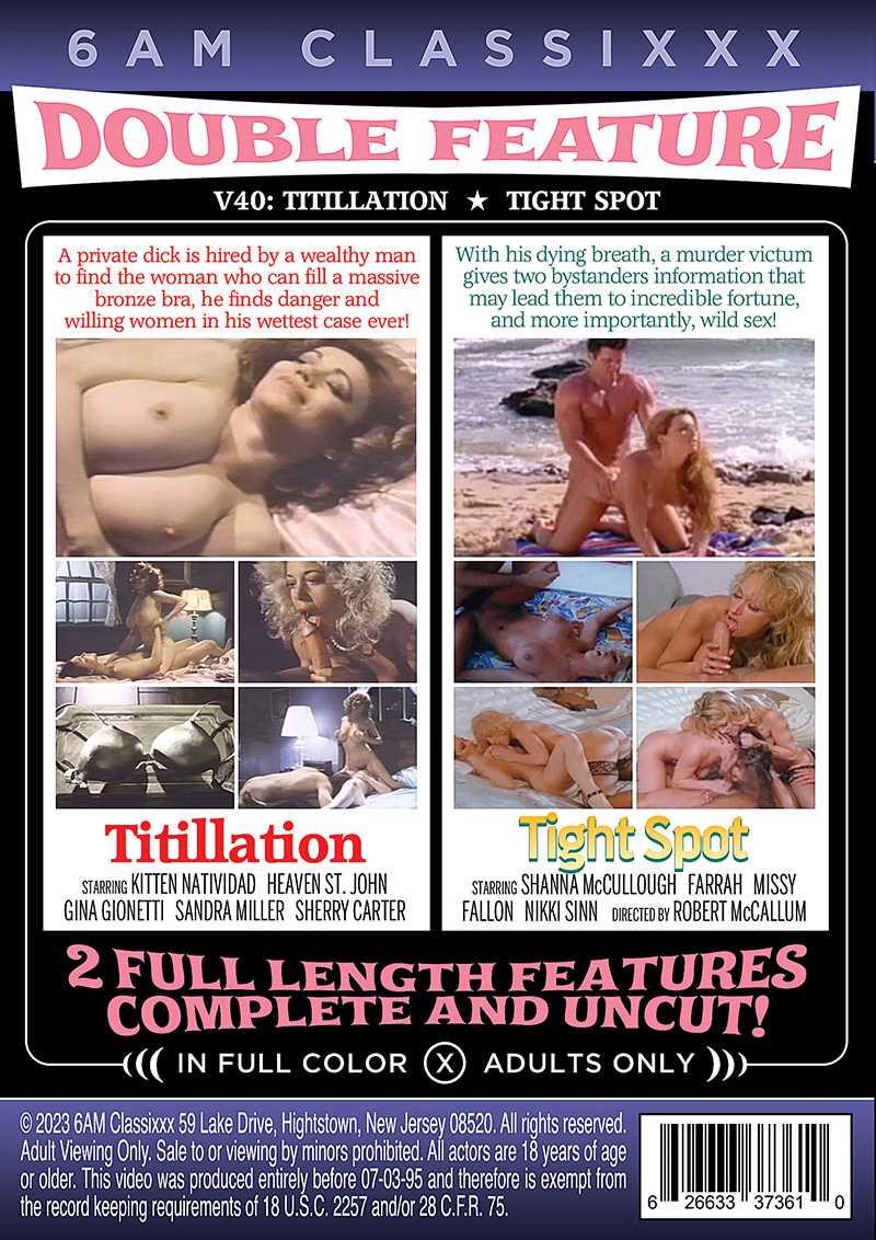 Double Feature 40 - Titillation & Tight Spot