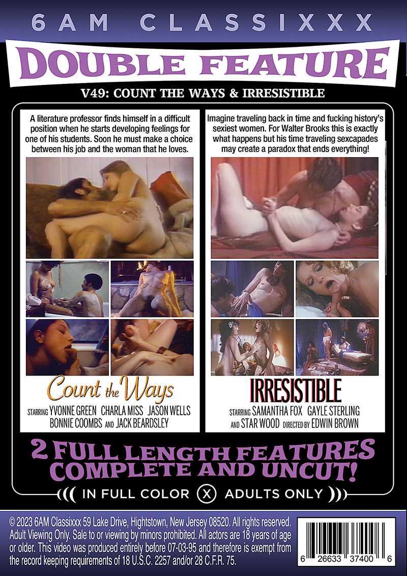 Double Feature 49-count the Ways & Irresistable