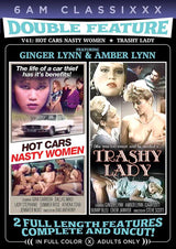Double Feature 41 - Hot Cars Nasty Women & Trashy Lady