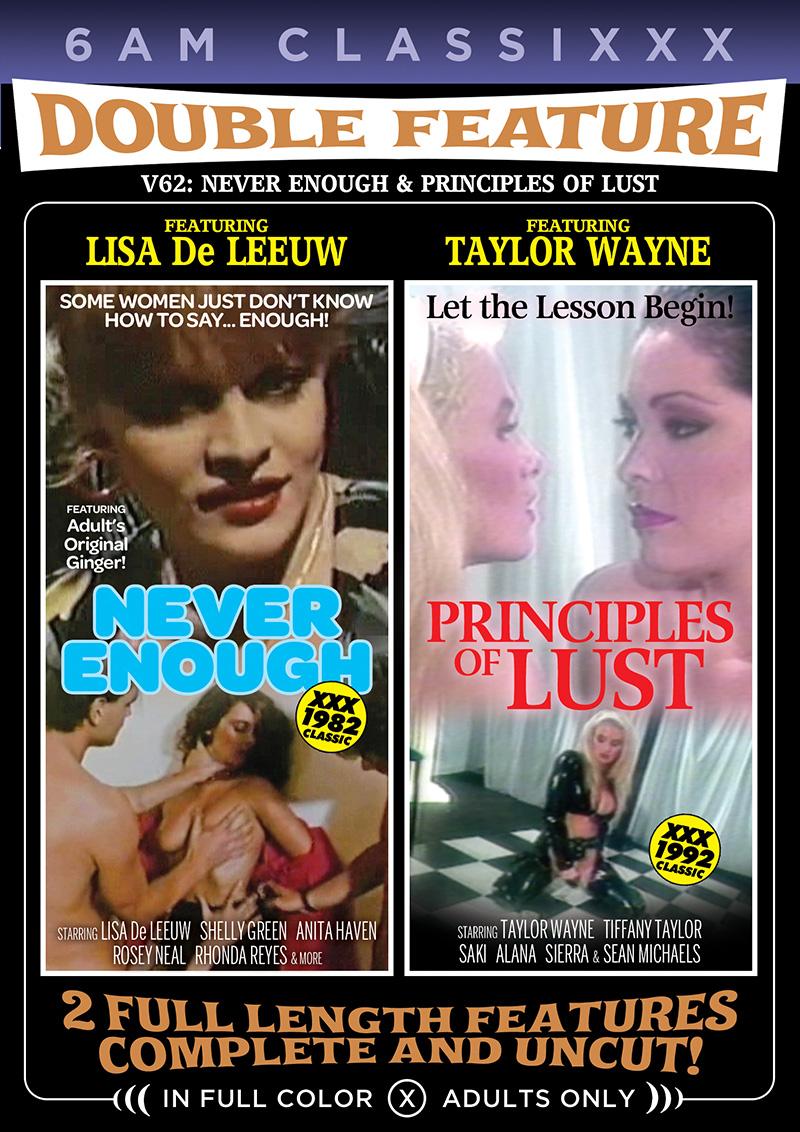 Double Feature 62-never Enough & Principles of Lust