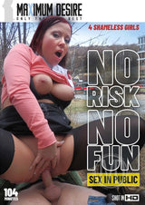 No Risk No Funsex in Public