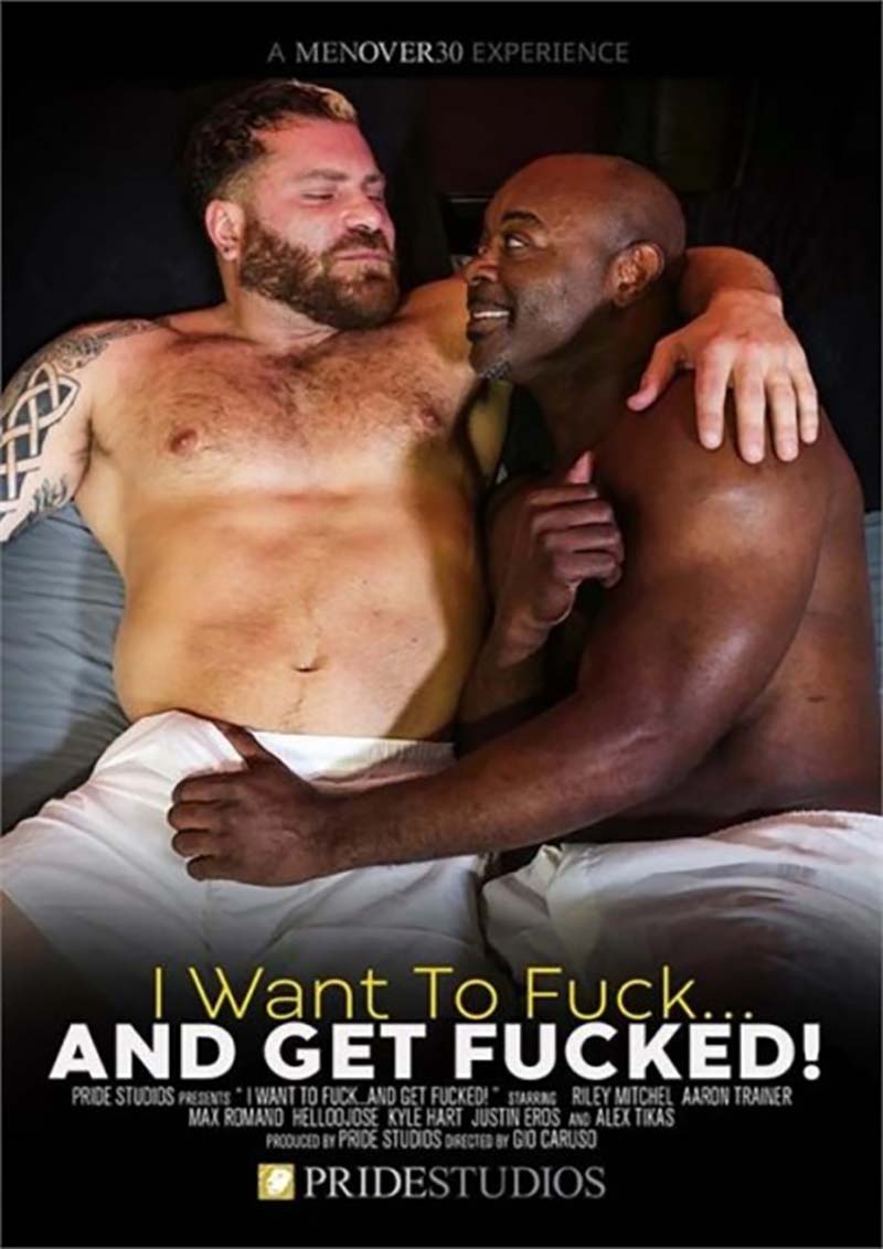 I Want to Fuck...and Get Fucked!