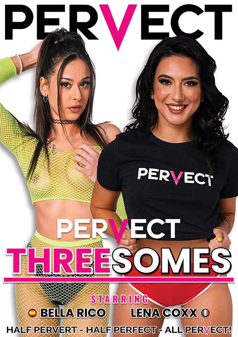 Pervect Threesomes